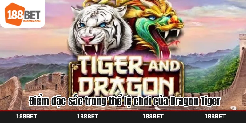 Điểm đặc sắc trong thể lệ chơi của Dragon Tiger