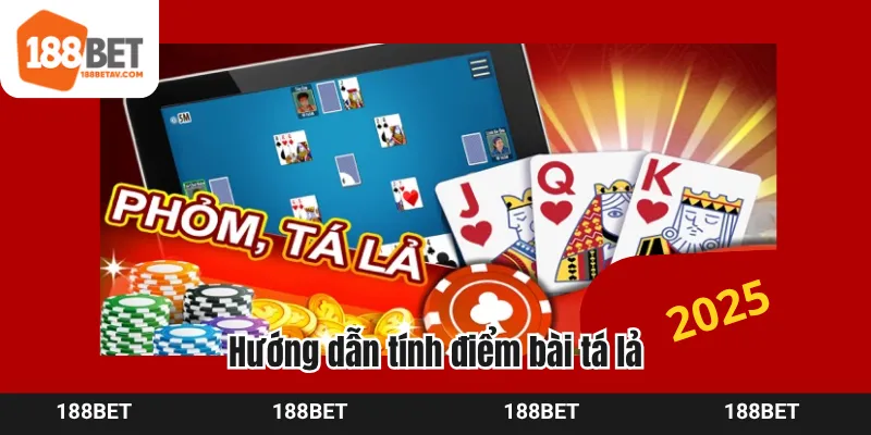 Hướng dẫn tính điểm bài tá lả