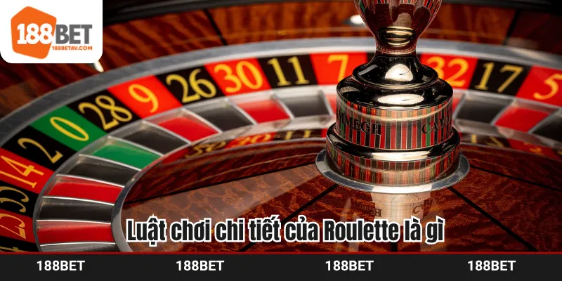 Luật chơi chi tiết của Roulette là gì