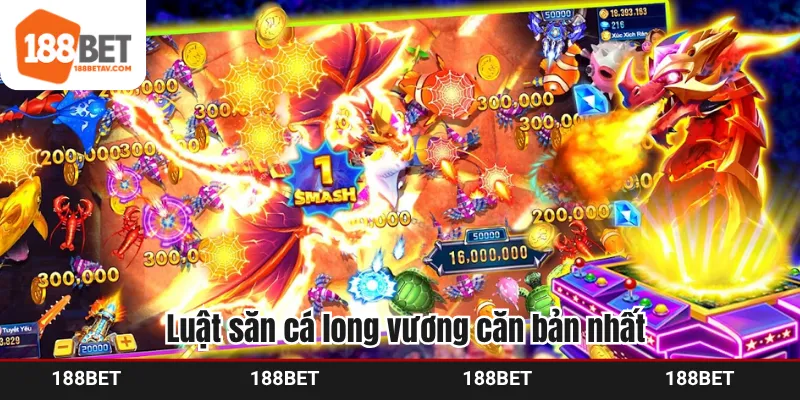 Luật săn cá long vương căn bản nhất